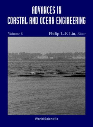 Könyv Advances In Coastal And Ocean Engineering, Vol 5 