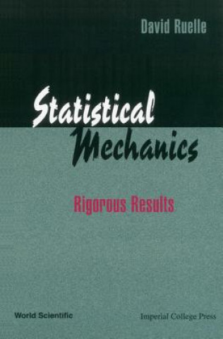 Boek Statistical Mechanics: Rigorous Results David Ruelle