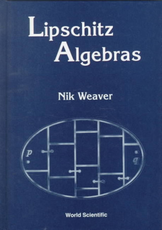 Buch Lipschitz Algebras N. Weaver