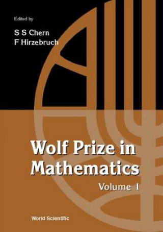 Kniha Wolf Prize In Mathematics, Volume 1 
