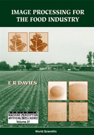 Książka Image Processing For The Food Industry E. R. Davies