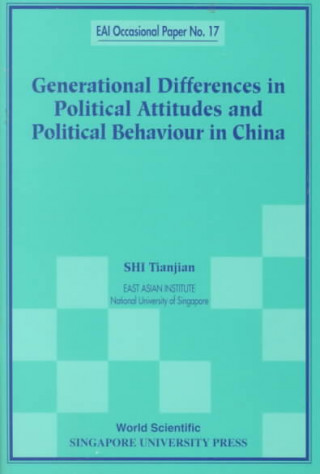 Carte Generational Differences In Political Attitudes And Political Behaviour In China Tianjian Shi