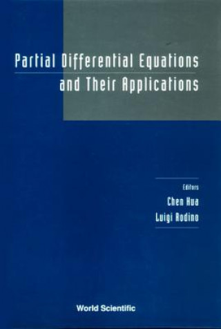 Carte Partial Differential Equations And Their Applications - Proceedings Of The Conference 