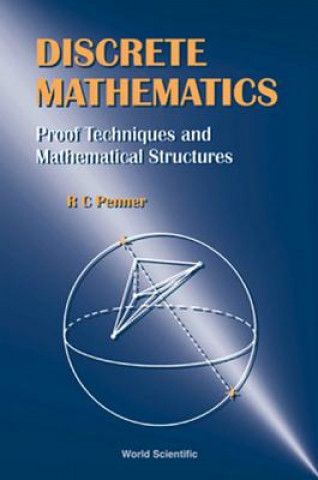 Książka Discrete Mathematics - Proof Techniques And Mathematical Structures R.C. Penner