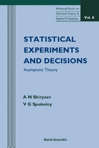 Carte Statistical Experiments And Decision, Asymptotic Theory V.G. Spokoiny