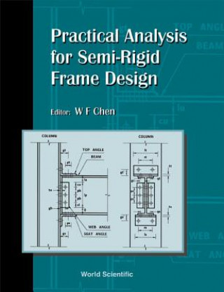 Kniha Practical Analysis For Semi-regid Frame Wai-Kai Chen