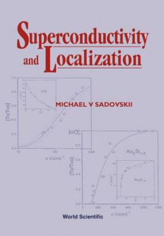 Carte Superconductivity And Localization Michael V. Sadovskii