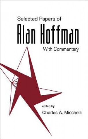 Könyv Selected Papers Of Alan J Hoffman (With Commentary) 