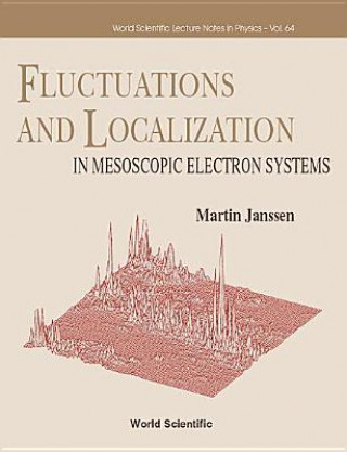Kniha Fluctuations And Localization In Mesoscopic Electron Systems Martin Janssen