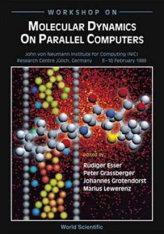 Book Molecular Dynamics On Parallel Computers Rudiger Esser