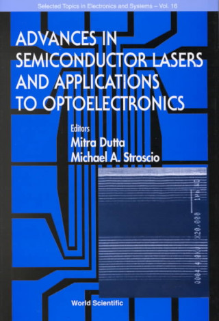 Buch Advances In Semiconductor Lasers And Applications To Optoelectronics (Ijhses Vol. 9 No. 4) Mitra Dutta