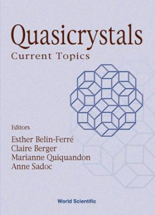 Book Quasicrystals: Current Topics - Proceedings Of The Spring School On Quasicrystals 