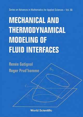 Kniha Mechanical And Thermodynamical Modeling Of Fluid Interfaces Renee Gatignol