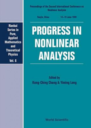 Knjiga Progress In Nonlinear Analysis - Proceedings Of The Second International Conference On Nonlinear Analysis Yiming Long