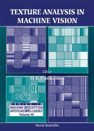 Carte Texture Analysis In Machine Vision Pietikainen Matti K