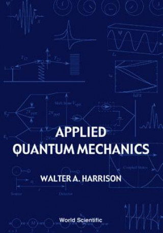 Livre Applied Quantum Mechanics Walter A. Harrison