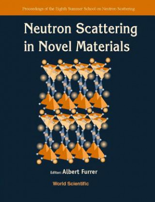 Carte Neutron Scattering In Novel Materials, 8th Summer Sch 