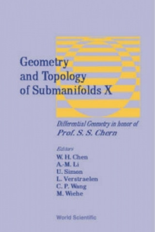 Carte Geometry And Topology Of Submanifolds X: Differential Geometry In Honor Of Professor S S Chern 