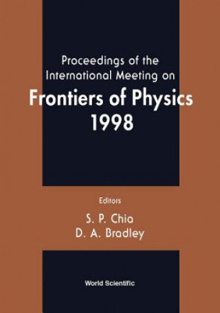 Carte Frontiers Of Physics 1998, Proceedings Of The Intl Mtg 