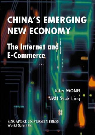 Kniha China's Emerging New Economy John Wong