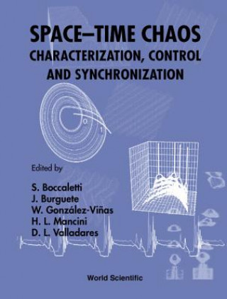 Könyv Space-time Chaos: Characterization, Control And Synchronization 