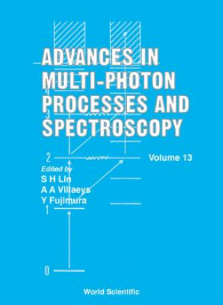 Carte Advances In Multi-photon Processes And Spectroscopy, Volume 13 