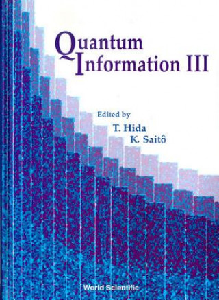 Könyv Quantum Information Iii, Procs Of The Third International Conf 