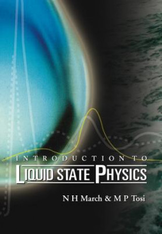 Knjiga Introduction To Liquid State Physics N. H. March