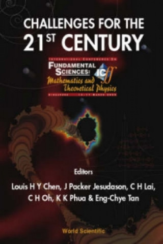Carte Challenges For The 21st Century, Procs Of The Intl Conf On Fundamental Sciences: Mathematics And Theoretical Physics Jesudason Judith Packer