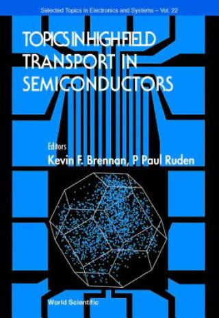 Книга Topics In High Field Transport In Semiconductors 