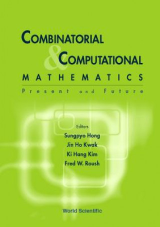 Книга Combinatorial And Computational Mathematics: Present And Future 