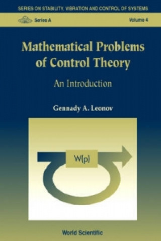 Könyv Mathematical Problems Of Control Theory: An Introduction G.A. Leonov