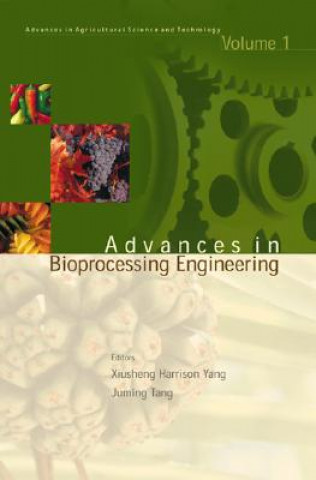 Knjiga Advances In Bio-processing Engineering Harrison Xiusheng Yang