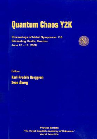 Knjiga Quantum Chaos Y2k, Proceedings Of Nobel Symposium 116 