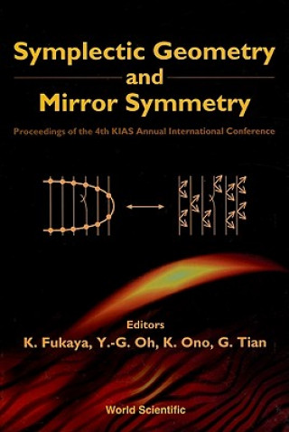 Carte Symplectic Geometry And Mirror Symmetry - Proceedings Of The 4th Kias Annual International Conference K. Fukaya