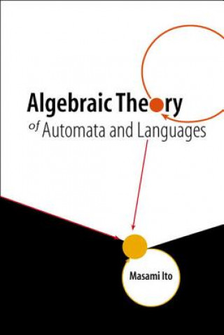 Carte Algebraic Theory Of Automata And Languages Masami Ito