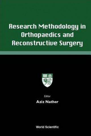 Kniha Research Methodology In Orthopaedics And Reconstructive Surgery 