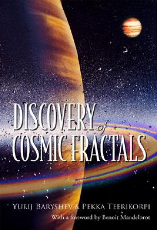 Könyv Discovery Of Cosmic Fractals Yurij Baryshev