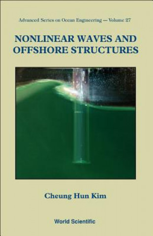 Knjiga Nonlinear Waves And Offshore Structures Cheung Hun Kim