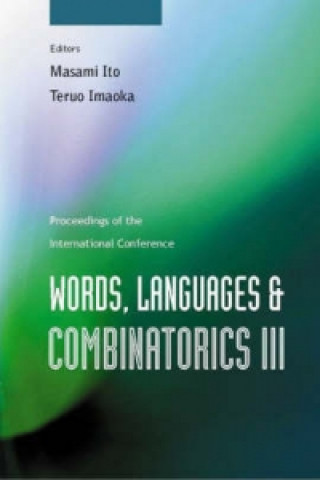 Kniha Words, Languages And Combinatorics Iii, Proceedings Of The International Colloquium 