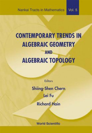 Könyv Contemporary Trends In Algebraic Geometry And Algebraic Topology 