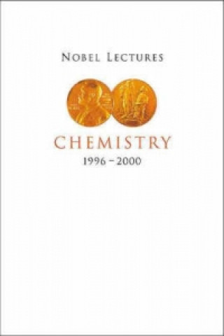 Könyv Nobel Lectures In Chemistry, Vol 8 (1996-2000) Grenthe