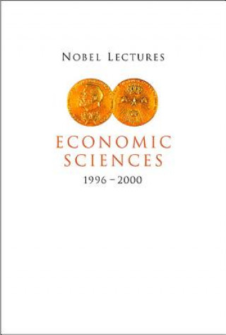 Kniha Nobel Lectures In Economic Sciences, Vol 4 (1996-2000) Persson