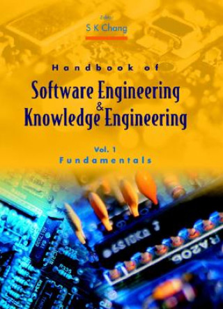 Kniha Handbook Of Software Engineering And Knowledge Engineering - Volume 1: Fundamentals 
