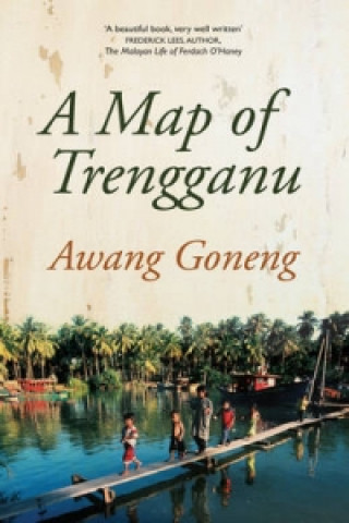 Książka Map of Trengganu Awang Goneng