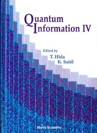 Carte Quantum Information Iv, Proceedings Of The Fourth International Conference 