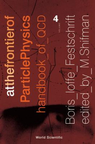 Książka At The Frontier Of Particle Physics: Handbook Of Qcd (Volume 4) Shifman Misha