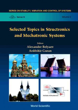Book Selected Topics In Structronics & Mechatronic Systems Guran Ardeshir