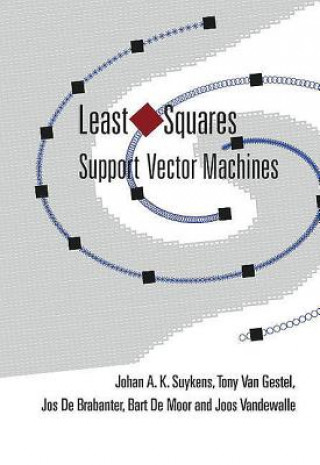 Книга Least Squares Support Vector Machines Johan A. K. Suykens