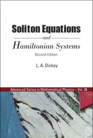 Książka Soliton Equations And Hamiltonian Systems L.A. Dickey